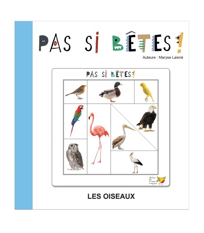 Pas si bêtes - Un jeu de l'atelier de l'Oiseau Magique