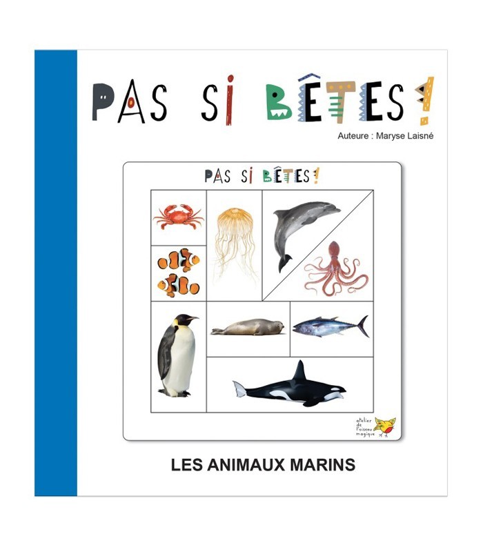 Pas si bêtes - Un jeu de l'atelier de l'Oiseau Magique